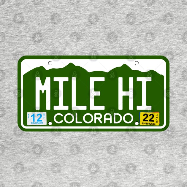 Colorado License Plate Tee - Mile Hi by South-O-Matic